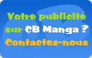 Votre publicit sur CB Manga